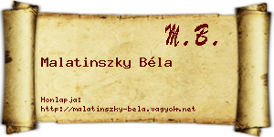 Malatinszky Béla névjegykártya